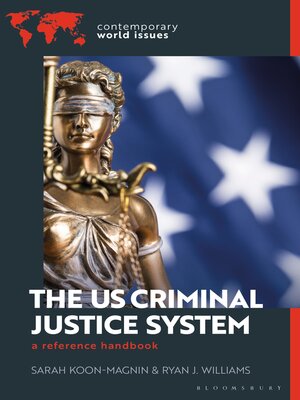 cover image of The US Criminal Justice System